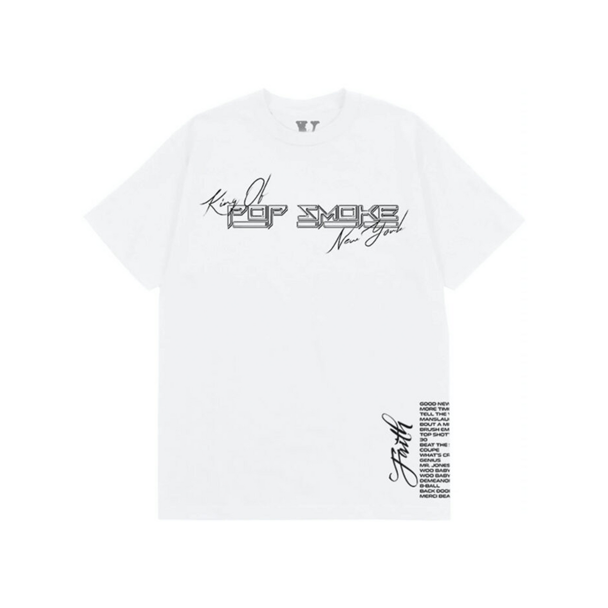 Pop Smoke x Vlone Faith King of New York T-shirt White – Story