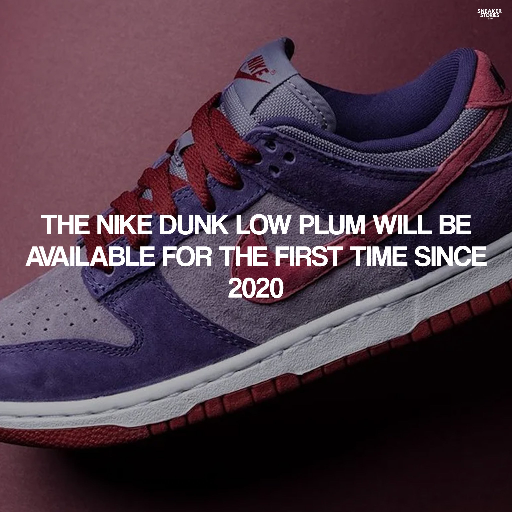 The Nike Dunk Low Plum will be available for the first time since 2020 Story Cape Town