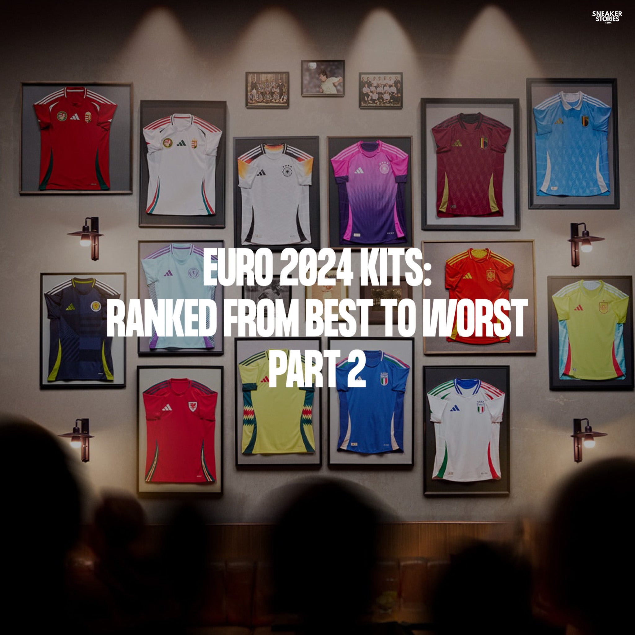 Euro 2024 kits: Ranked from best to worst  Part 2